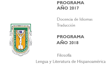 ﷯PROGRAMA AÑO 2017 Docencia de Idiomas Traducción PROGRAMA AÑO 2018 Filosofía Lengua y Literatura de Hispanoamérica 